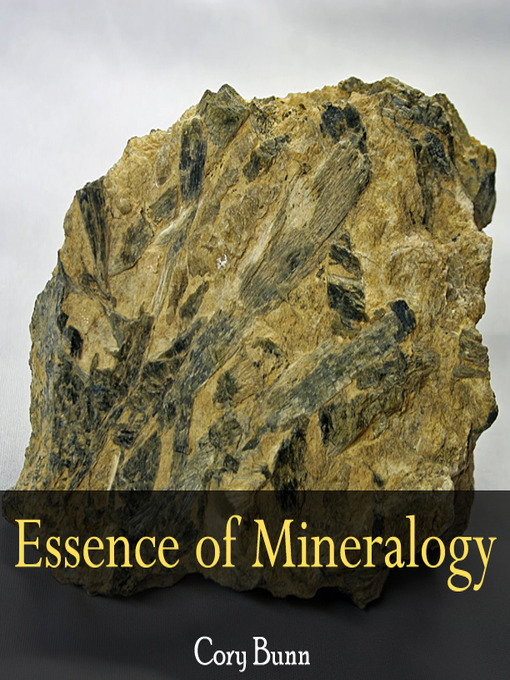 Title details for Essence of Mineralogy by Cory Bunn - Available